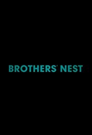 فيلم Brothers’ Nest 2018 مترجم