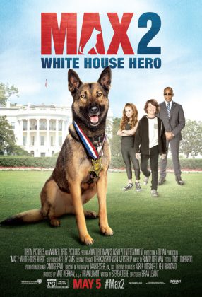 الفيلم العائلي Max 2: White House Hero 2017 مترجم اونلاين