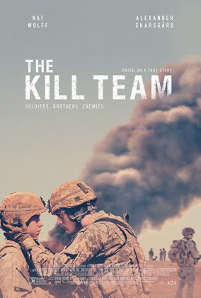 فيلم الاكشن The Kill Team 2019 مترجم اونلاين