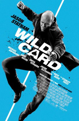 فيلم الاكشن والجريمة Wild Card 2015 مترجم اونلاين