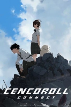 فيلم الانيميشن Cencoroll Connect 2019 مترجم اونلاين