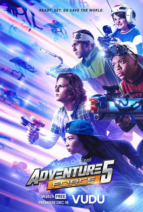 فيلم الاكشن والمغامرات Adventure Force 5 2019 مترجم اونلاين