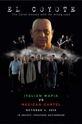 فيلم الاكشن El Coyote 2019 مترجم اونلاين