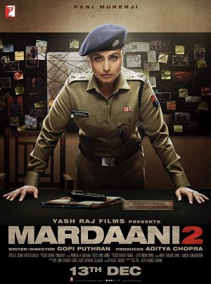 فيلم الاكشن الهندي Mardaani 2 2019 مترجم اونلاين