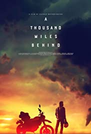فيلم الدراما A Thousand Miles Behind 2019 مترجم اونلاين