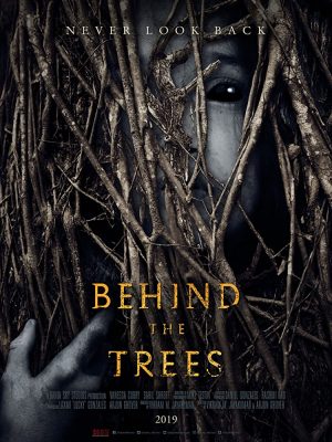 فيلم الرعب Behind the Trees 2019 مترجم اونلاين