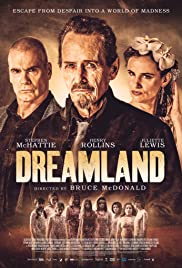 فيلم الجريمة والفانتازيا Dreamland 2019 مترجم اونلاين