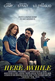 فيلم الدراما Here Awhile 2019 مترجم اونلاين