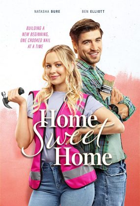 فيلم الرومانسية Home Sweet Home 2020 مترجم اونلاين