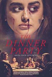 فيلم الرعب والاثارة The Dinner Party 2020 مترجم اونلاين
